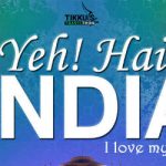 Yeh! Hai INDIA: I Love My India By Anuj Tikku | Book Cover
